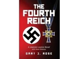 Livro The Fourth Reich De Gary Rose (inglês)