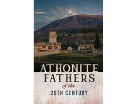 Livro Athonite Fathers of the 20th Century, Volume 1 de Cell of the Resurrection on the Holy Mountain (Inglês)