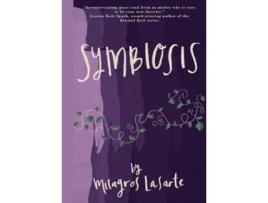 Livro Symbiosis De Milagros Lasarte (inglês)