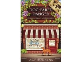 Livro Dog-Eared Danger de ACF Bookens (Inglês)