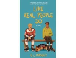 Livro Like Real People Do De E L Massey (inglês)