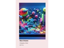 Livro Neon Dreams A Biography of Wooli de Malik Flores (Inglês)
