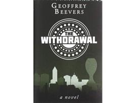 Livro The Withdrawal De Geoffrey Beevers (inglês - Capa Dura)