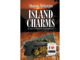 Livro Island Charms De Sharon Mcgregor (inglês)