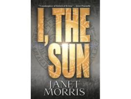 Livro I, the Sun de Janet Morris (Inglês)