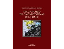 Livro Diccionario De Onomatopeyas Del Cómic De Román Gubern E Luis Gasca (espanhol - Capa Dura)