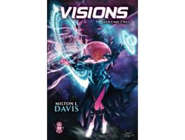 Livro Visions Volume Two de Milton J Davis (Inglês)
