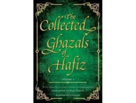 Livro The Collected Ghazals Of Hafiz - Volume 3 De Hafez- Shams-ud-din Muhammad Shirazi (inglês)