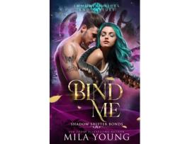 Livro Bind Me de Mila Young (Inglês)