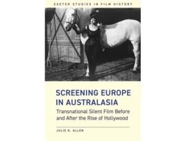 Livro Screening Europe In Australasia De Allen E Julie K (inglês - Capa Dura)