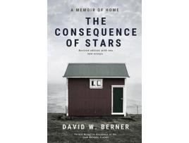 Livro The Consequence Of Stars De David W Berner (inglês)