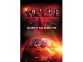 Livro APOCALYPSE WHAT IF AN EMP HIT? de Vern H Grimshaw (Inglês)