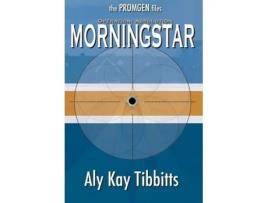 Livro Operation Absolution Morningstar De Aly Kay Tibbitts (inglês)