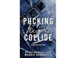 Livro Pucking Hearts Collide de Maggie Alabaster (Inglês)