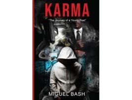 Livro Karma The Journey Of A Young Poet De Bash, Miguel Et Al. (inglês)
