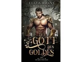 Livro Der Gott Des Goldes De Eliza Raine (alemão)