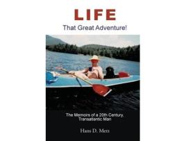 Livro Life - That Great Adventure! De Merz, Hans Et Al. (inglês)