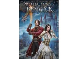 Livro Protectors Of Penwick De F P Spirit (inglês)