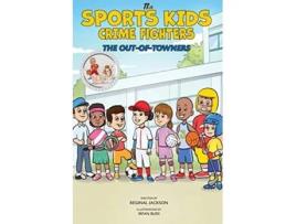 Livro The Sports Kids Crime Fighters De Reginal Jackson (inglês)