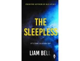 Livro The Sleepless De Liam Bell (inglês)