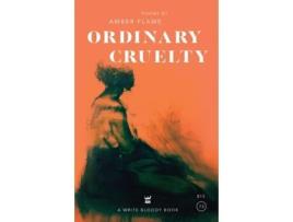 Livro Ordinary Cruelty de Amber Flame (Inglês)