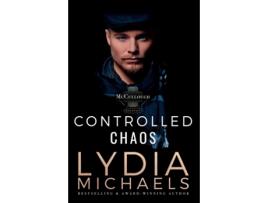Livro Controlled Chaos de Lydia Michaels (Inglês)