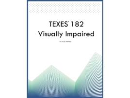 Livro TEXES 182 Visually Impaired de Iris Q McKinley (Inglês)