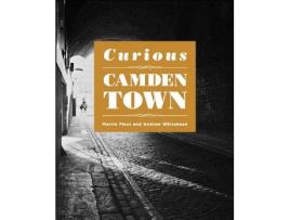 Livro curious camden town de martin plaut (inglês)