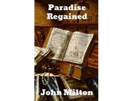Livro Paradise Regained De John Milton (inglês)
