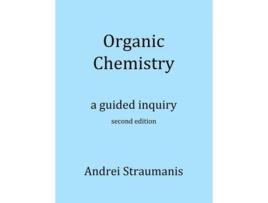 Livro Organic Chemistry A Guided Inquiry de Andrei Straumanis (Inglês)