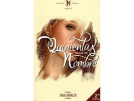 Livro Qunientas Vecs Tu Nombre Da Editorial Dejavu Ediciones De Nicarid Portal Arraez (inglês)