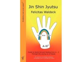 Livro Jin Shin Jyutsu de Felicitas Waldeck (Inglês)