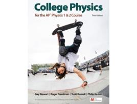 Livro College Physics For The Ap® Physics 1 Amp 2 Courses De Gay Stewart, Roger Freedman Et Al. (inglês - Capa Dura)
