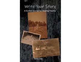 Livro Write Your Story De Amy Joy (inglês)