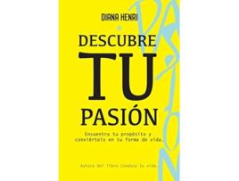 Livro Descubre Tu Pasión Da Editorial Citizen Of The World De Diana Henri (espanhol)