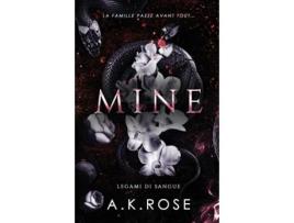 Livro Mine de AK Rose (Inglês)