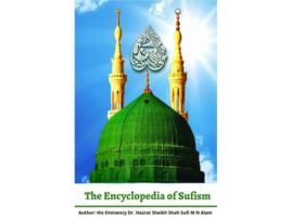Livro The Encyclopedia Of Sufism De His Eminency Dr Hazrat Shah Su Alam (inglês)