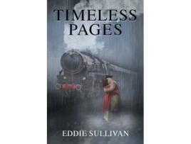 Livro TIMELESS PAGES de Eddie Sullivan (Inglês)