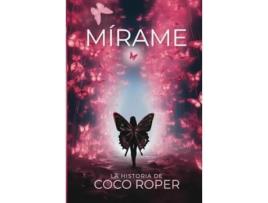 Livro Mírame de CoCo Roper (Espanhol)