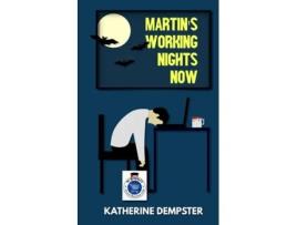 Livro Martins Working Nights Now de Katherine Dempster (Inglês)