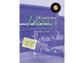 Livro Wimbledon Days De Richard Jones (inglês)