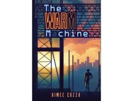Livro The Warm Machine de Aimee Cozza (Inglês)