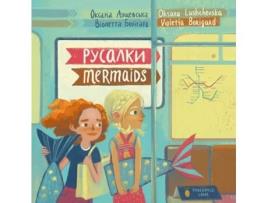 Livro Mermaids De Oksana Lushchevska (inglês)