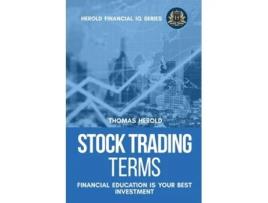 Livro Stock Trading Terms - Financial Education Is Your Best Investment De Thomas Herold (inglês)