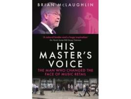 Livro His Master’s Voice De Brian Mclaughlin (inglês)