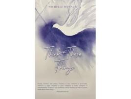 Livro Think on These Things de Michelle Monaco (Inglês - Capa Dura)