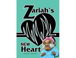 Livro Zariahs New Heart De Maxine Wilson (inglês)