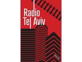 Livro Radio Tel Aviv De Edward Evans (inglês)