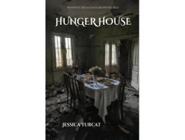 Livro Hunger House de Jessica Turcat (Inglês)