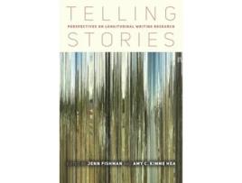 Livro Telling Stories Perspectives on Longitudinal Writing Research de Jenn Fishman, Amy C Kimme Hea et al. (Inglês)